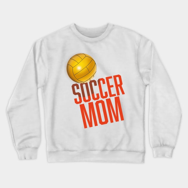 Soccer Mom Crewneck Sweatshirt by nickemporium1